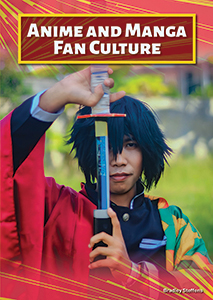 Cover Art for Anime and Manga Fan Cultures