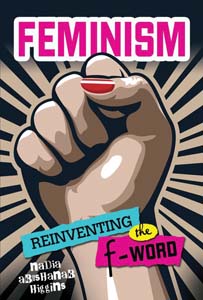 Cover Art for Feminism: Reinventing the F-Word