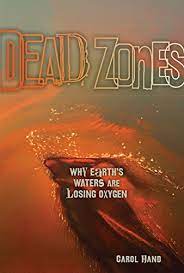 Cover Art for Dead Zones: Why Earth's Waters Are Losing Oxygen