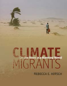 Cover Art for Climate Migrants: ON the Move in a Warming World