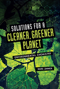 Cover Art for Solutions for a Cleaner, Greener Planet: Environmental Chemistry