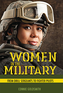 Cover Art for Women in the Military: From Drill Sergeants to Fighter Pilots