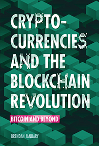 Cover Art for Cryptocurrencies and the Blockchain Revolution: Bitcoin and Beyond