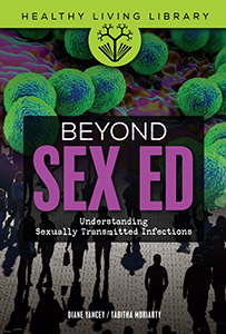 Cover Art for Beyond Sex Ed: Understanding Sexually Transmitted Infections