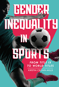 Cover Art for Gender Inequality in Sports: From Title IX to World Titles