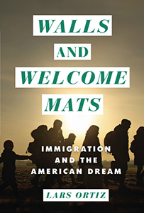 Cover Art for Walls and Welcome Mats: Immigration and the American Dream