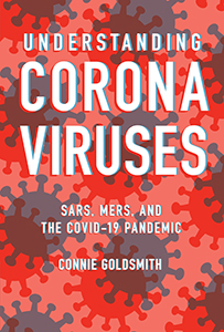 Cover Art for Understanding Coronaviruses: SARS, MERS, and the COVID-19 Pandemic