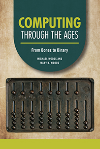 Cover Art for Computing through the Ages: From Bones to Binary